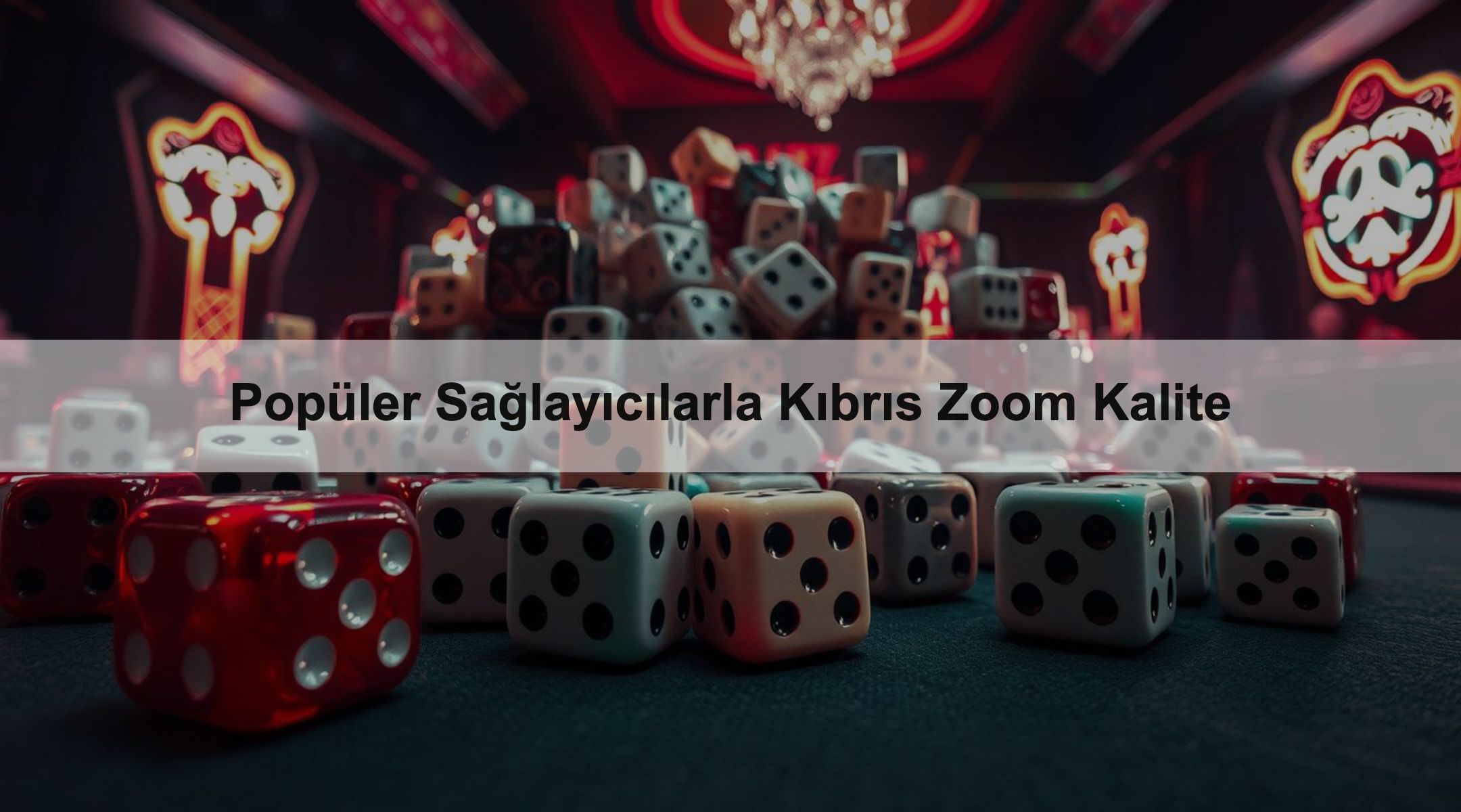 Popüler Sağlayıcılarla Kıbrıs Zoom Kalite
