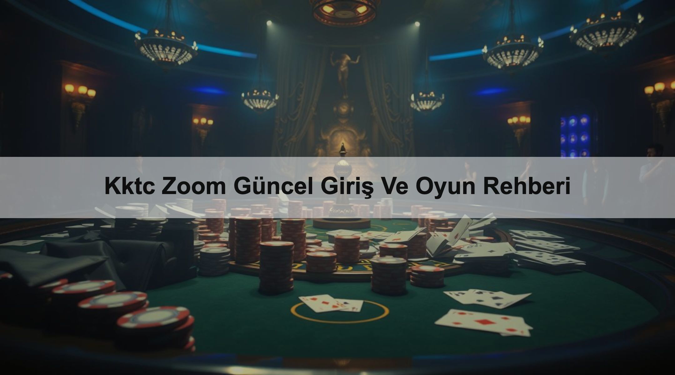 Kktc Zoom Güncel Giriş Ve Oyun Rehberi