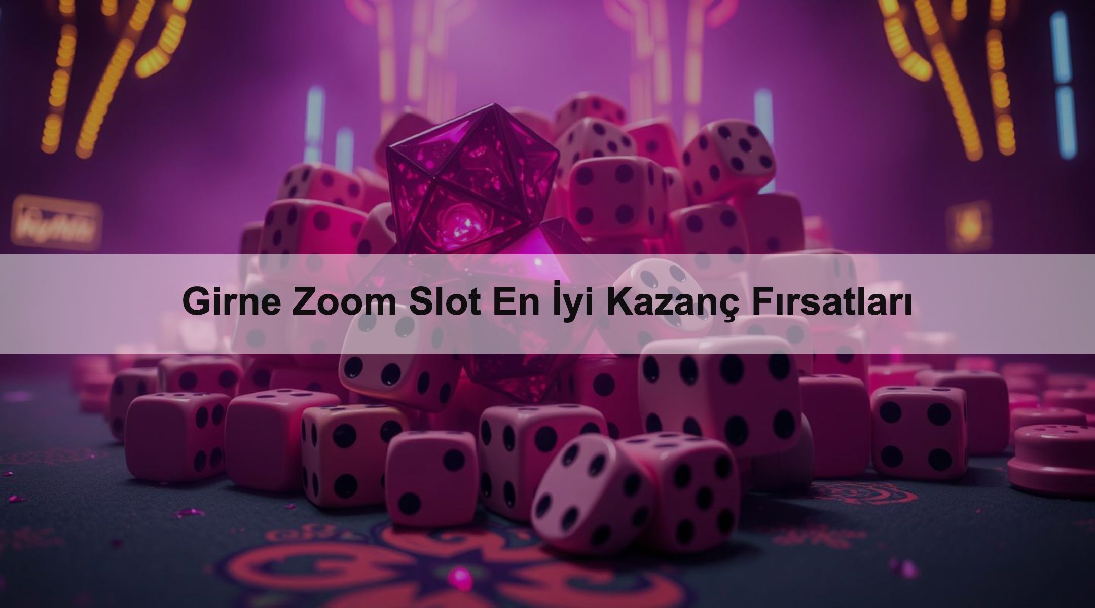 Girne Zoom Slot En İyi Kazanç Fırsatları